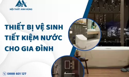 Thiết Bị Vệ Sinh Tiết Kiệm Nước Cho Gia Đình
