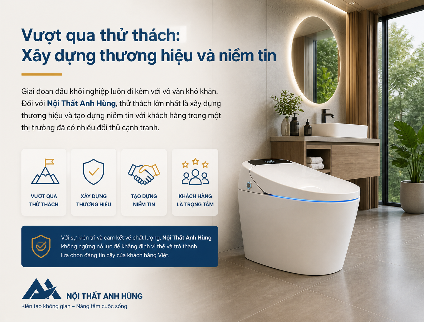 Vượt qua thử thách: Xây dựng thương hiệu và niềm tin tại nội thất anh hùng